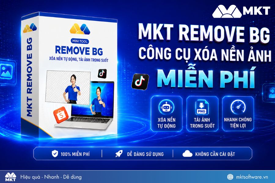 MKT Remove BG - Công cụ tách nền ảnh miễn phí