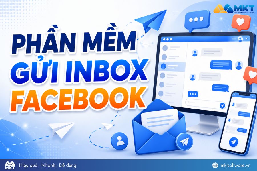 Top phần mềm gửi inbox Facebook