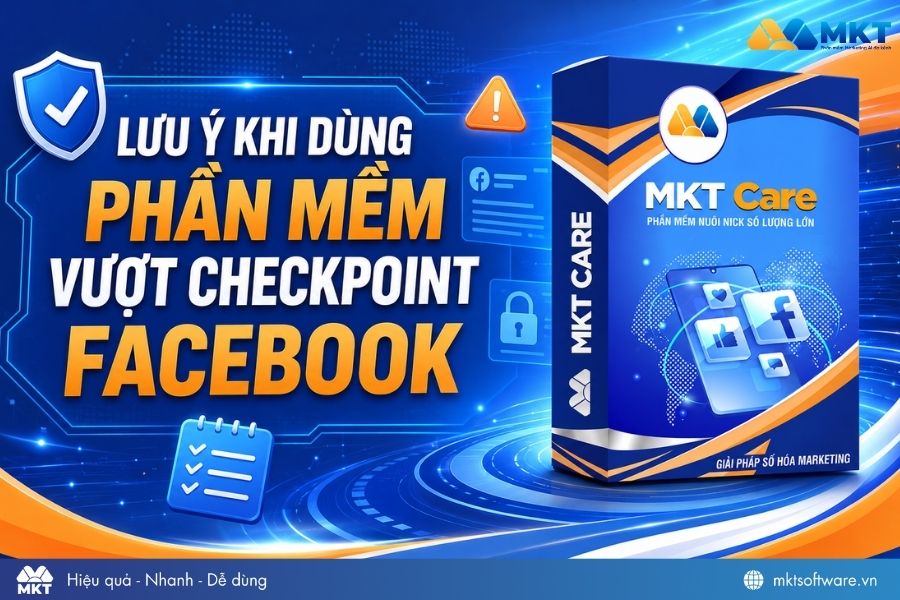 Lưu ý khi sử dụng phần mềm vượt checkpoint Facebook Lưu ý khi sử dụng phần mềm vượt checkpoint Facebook