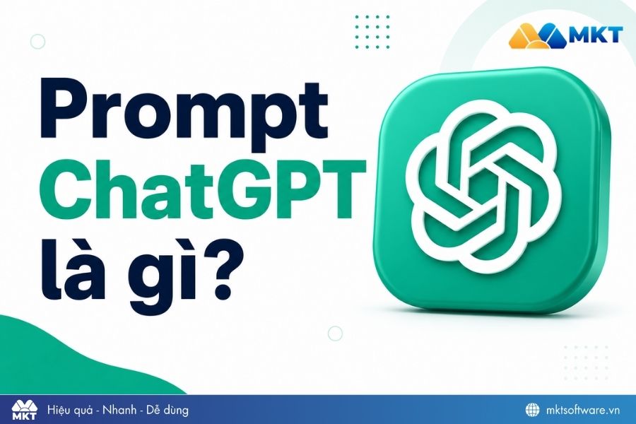 Prompt ChatGPT là gì?