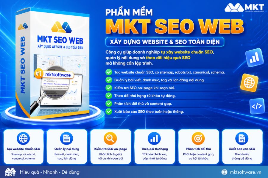 Phần mềm xây dựng website & SEO toàn diện - MKT SEO Web Phần mềm xây dựng website & SEO toàn diện - MKT SEO Web