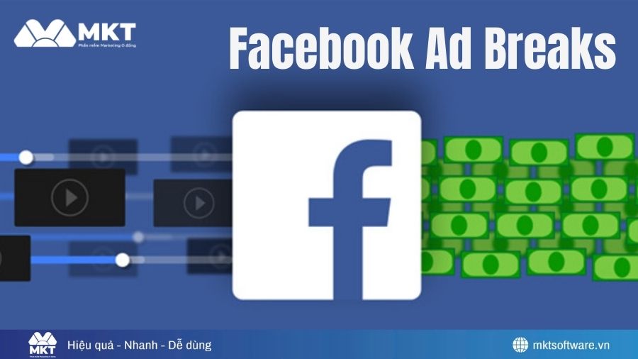 Tạo video kiếm tiền từ Facebook Ad Breaks