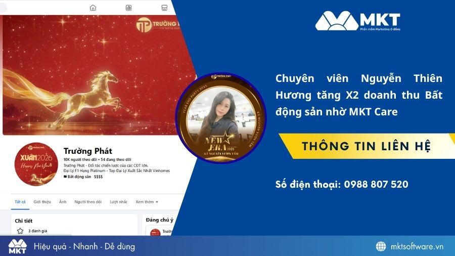 Chuyên viên Bất động sản Trường Phát Nguyễn Thiên Hương tối ưu hiệu quả marketing bất động sản nhờ MKT Care