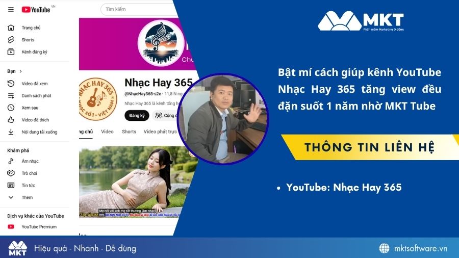 Kênh YouTube Nhạc Hay 365 tăng view ổn định nhờ ứng dụng MKT Tube