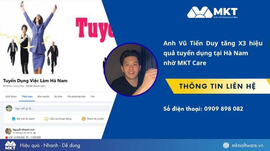 Anh Vũ Tiến Duy tối ưu hiệu quả tuyển dụng nhờ ứng dụng MKT Care