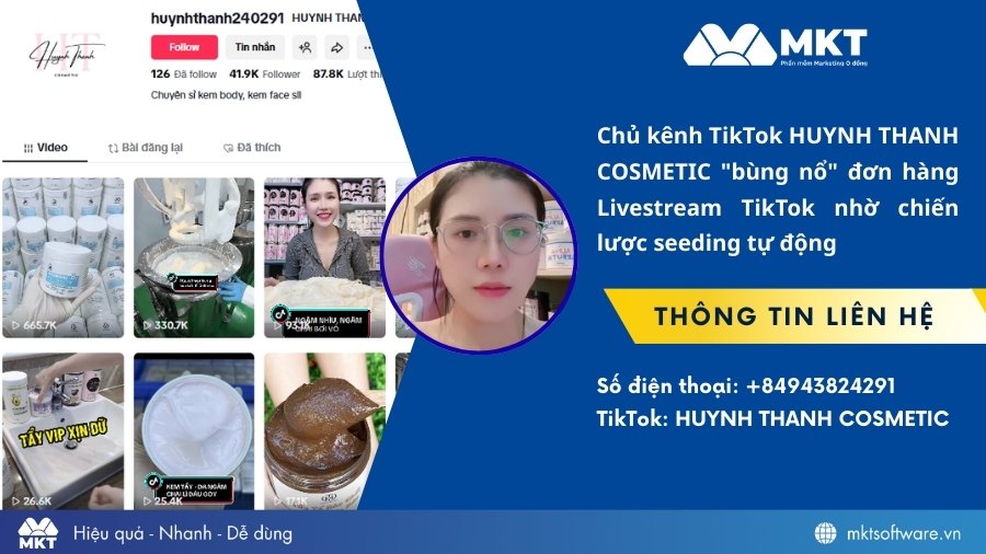Chủ kênh TikTok Huynh Thanh Cosmetic chia sẻ bí quyết bùng nổ đơn hàng livestream TikTok 