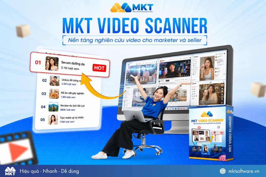 Công cụ tổng hợp & phân tích video đa nền tảng - MKT Video Scanner Công cụ tổng hợp & phân tích video đa nền tảng - MKT Video Scanner