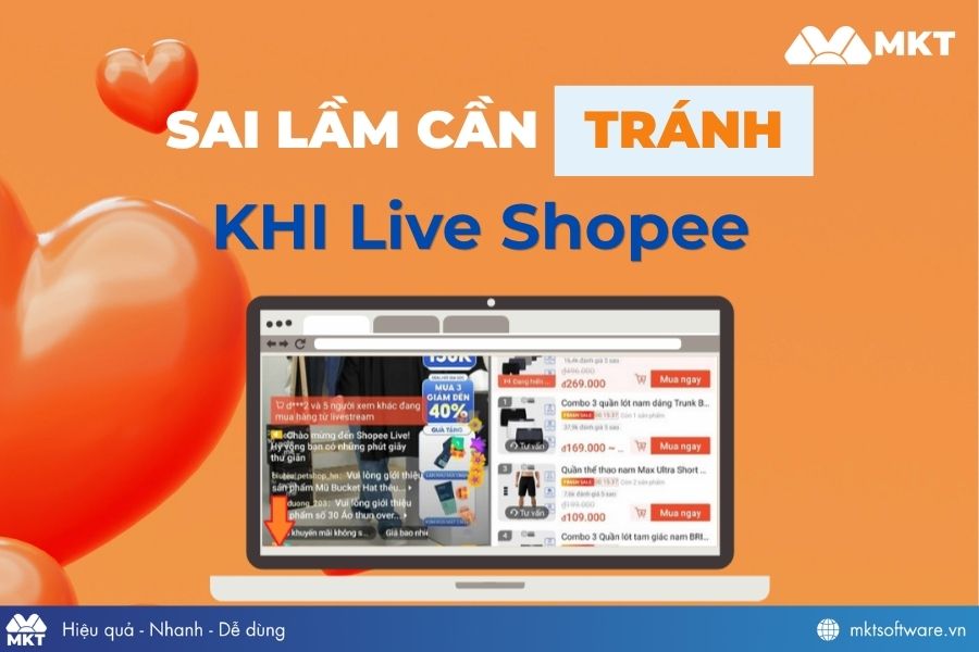 Sai lầm cần tránh khi sử dụng tính năng Shopee Live Sai lầm cần tránh khi sử dụng tính năng Shopee Live