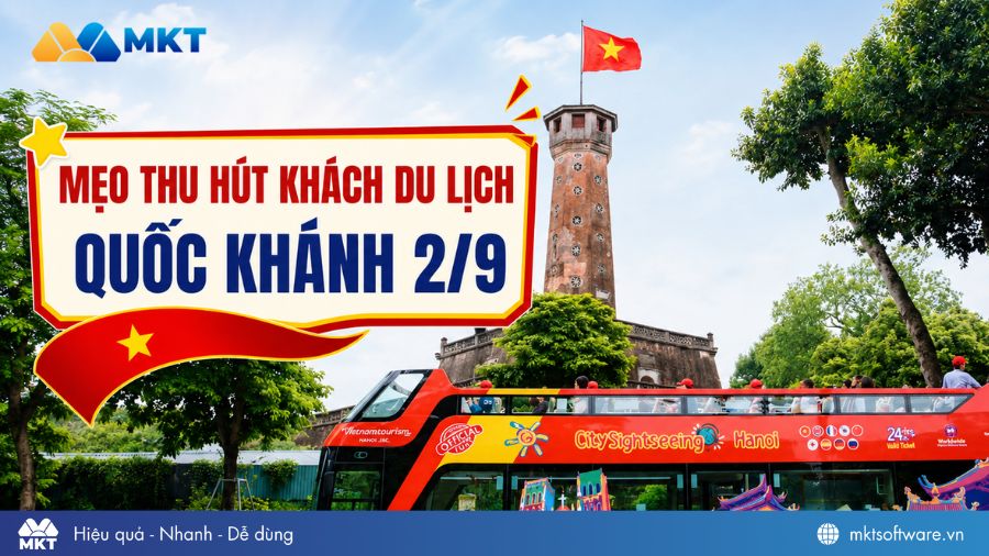 Mẹo thu hút khách du lịch Quốc Khánh 2/9