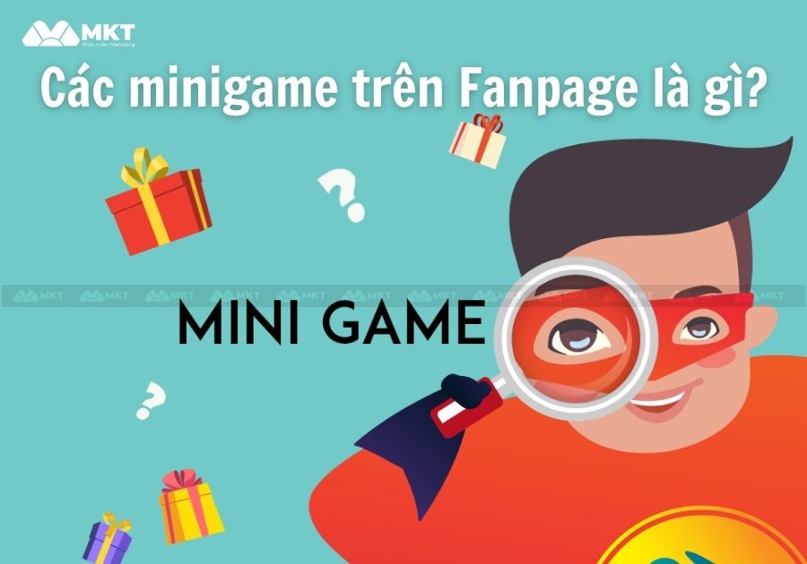 Các minigame trên Fanpage là gì?