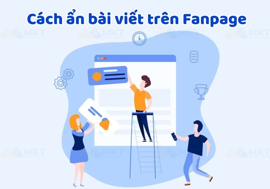 Cách ẩn bài viết trên Fanpage