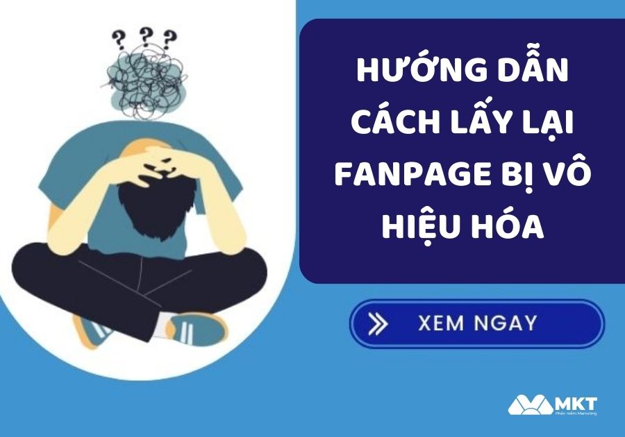 Cách lấy lại fanpage bị vô hiệu hóa