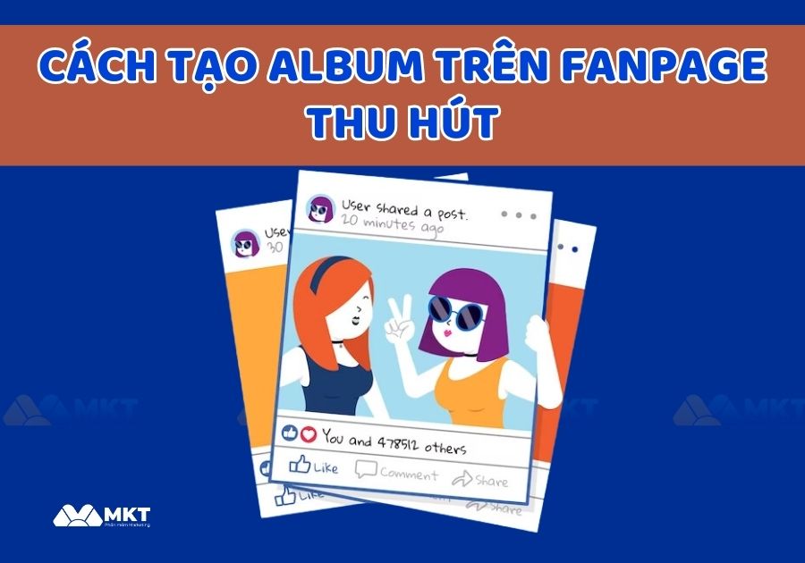 Cách tạo album trên Fanpage