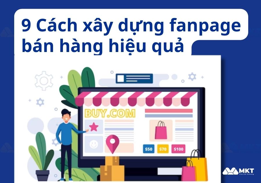 Cách xây dựng Fanpage bán hàng hiệu quả