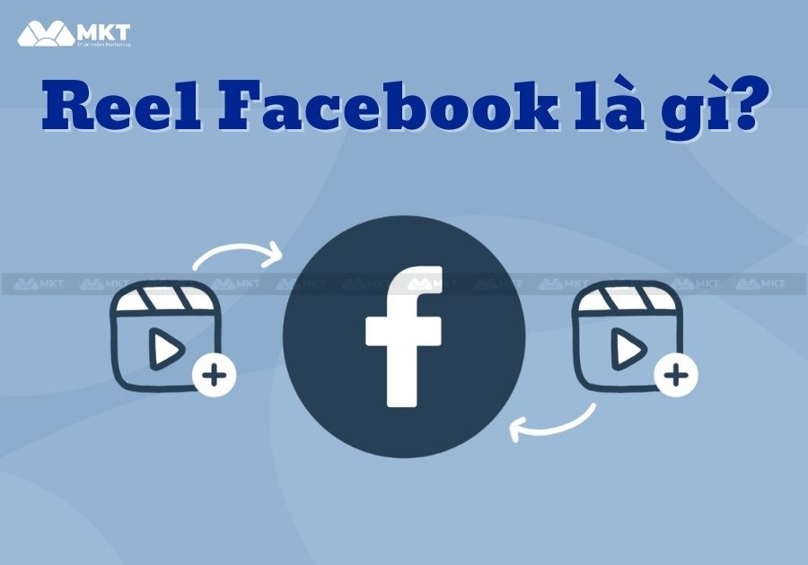 Reel Facebook là gì?