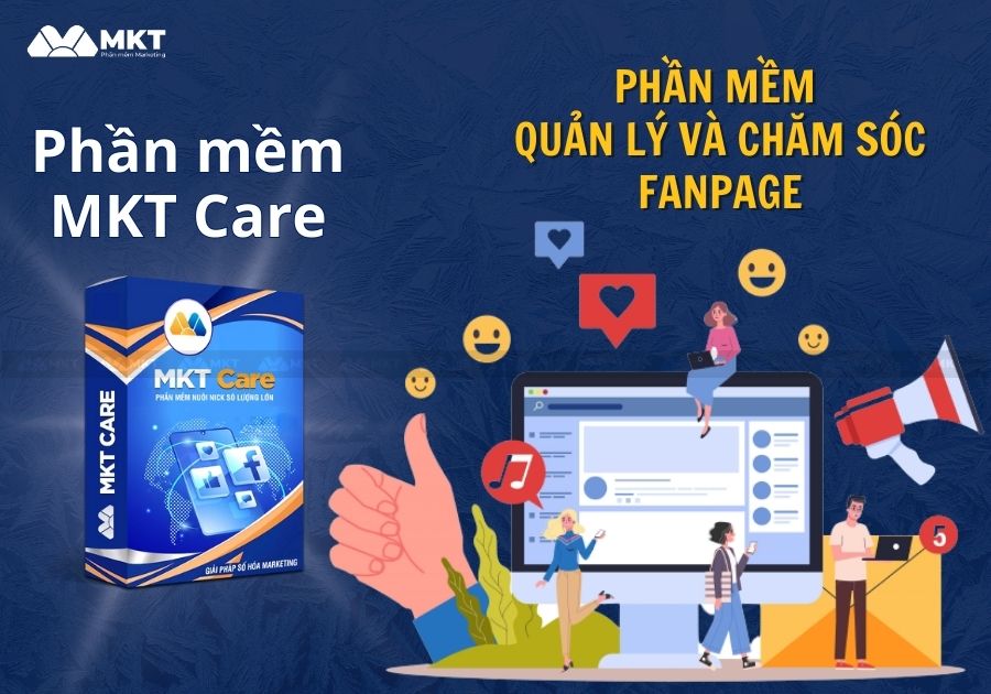 Phần mềm quảng bá nội dung trên Facebook MKT Care