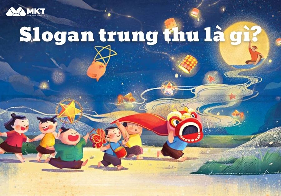 Slogan trung thu là gì?