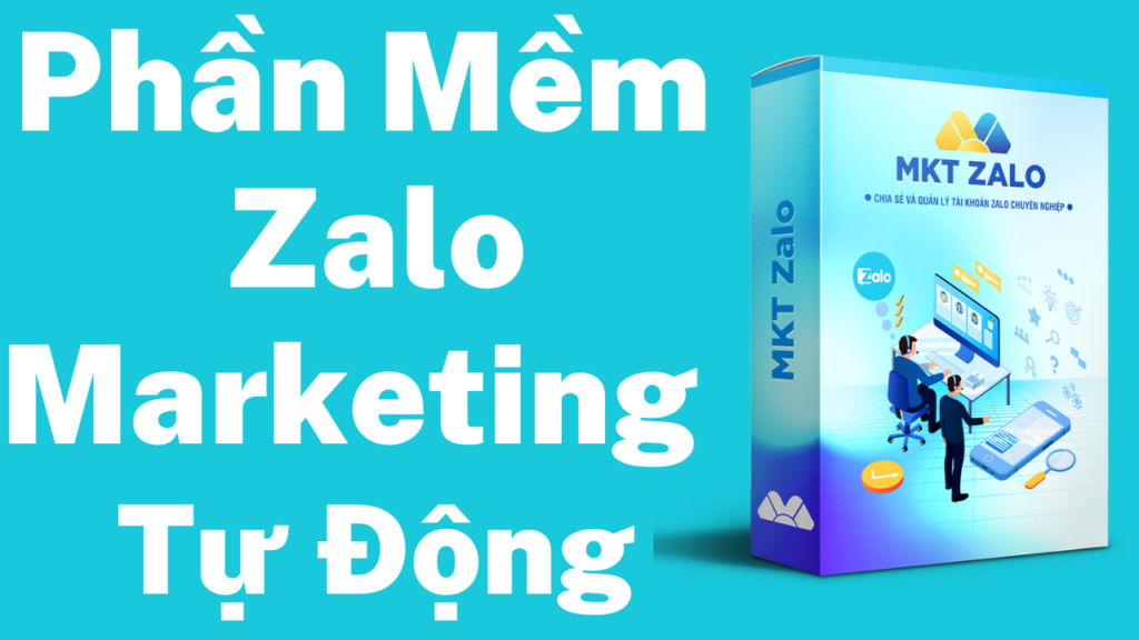 Phần mềm MKT Zalo hàng loạt 2024