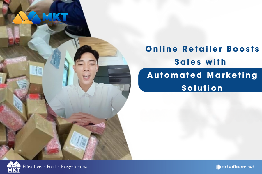 Online Retailer Boosts Sales with Automated Marketing Solution Online Retailer Boosts Sales with Automated Marketing Solution